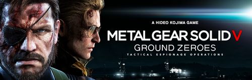 METAL GEAR SOLID V： GROUND ZEROES